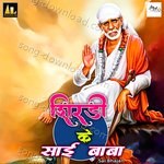 Shirdi Ke SaiBaba - Kanchan Joshi Song Download